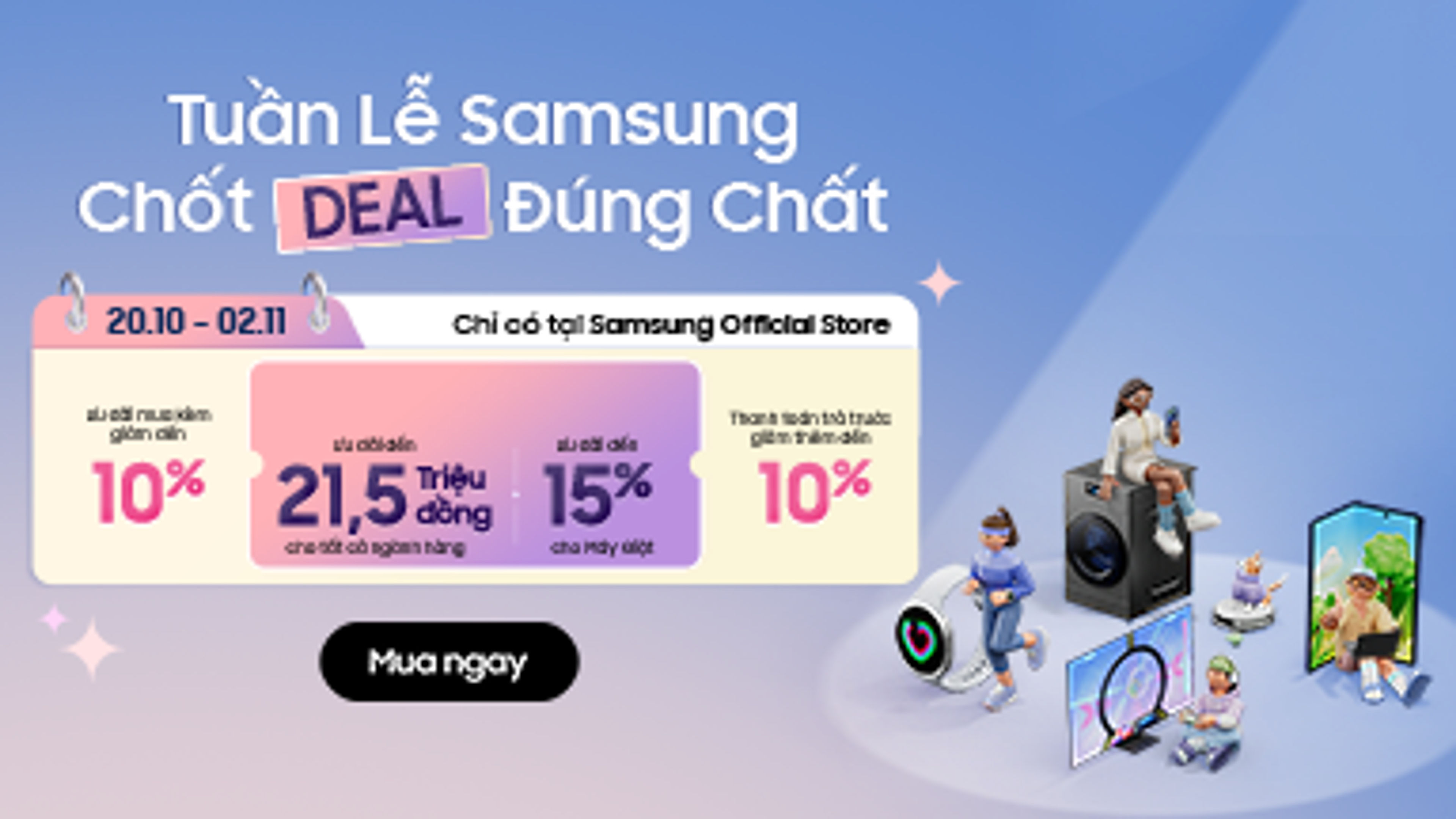 Kỷ niệm Tuần lễ Samsung với ưu đãi độc quyền